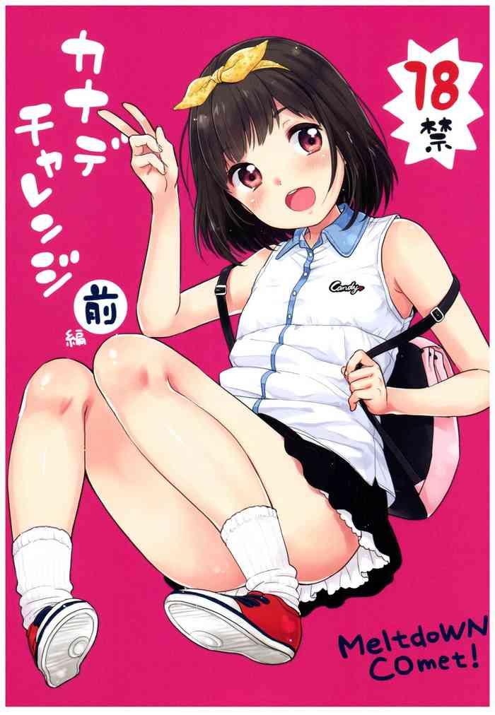 Huge Kanade Challenge Zenpen- Original hentai Hot Sluts