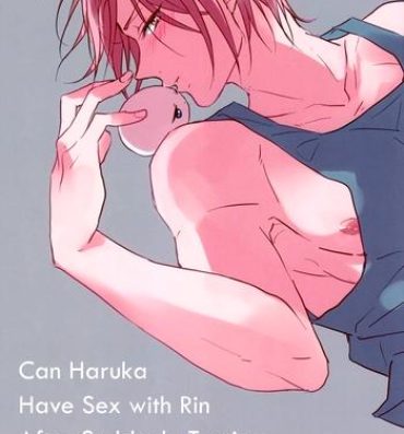 Tiny Can Haruka Have Sex with Rin After Suddenly Turning Into an Odd Little Lifeform?- Free hentai Big Dildo