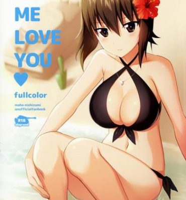 Furry LET ME LOVE YOU fullcolor- Girls und panzer hentai Clitoris