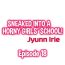 Sissy Sneaked Into A Horny Girls' School Chapter 18-30- Original hentai Stepbrother