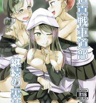 Oral Sex Porn Hakushin Senshadoubu Keizoku no Urawaza- Girls und panzer hentai De Quatro