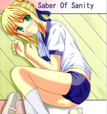 Bigblackcock Saber Of Sanity- Fate stay night hentai Dorm