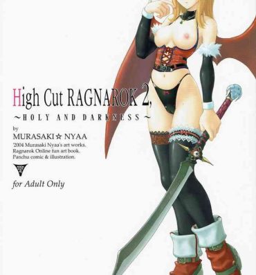 Girl Fuck High Cut RAGNAROK 2- Ragnarok online hentai Gaping