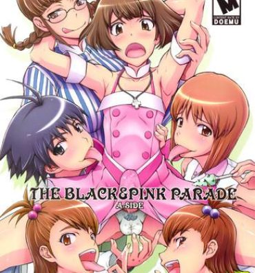 Spread THE BLACK & PINK PARADE A-SIDE- The idolmaster hentai Cheat