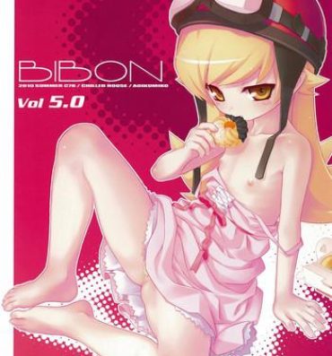 Analsex BIBON Vol 5.0- Bakemonogatari hentai Teenie