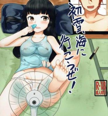 Kinky Hatsuyuki, Umi ni Ikou ze!- Kantai collection hentai Lolicon