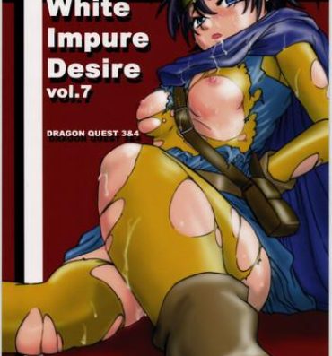 Ecuador White Impure Desire Vol. 7- Dragon quest iii hentai Fuck Hard