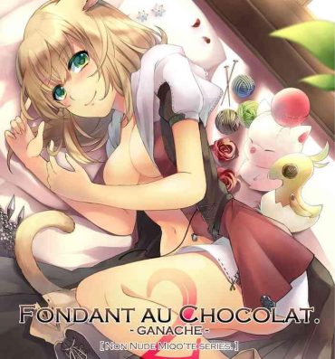 Blow Fondant au Chocolat 2- Final fantasy xiv hentai Cuck