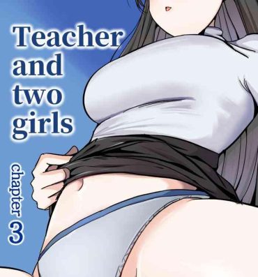 Nice Tits Sensei to Oshiego chapter 3 | Teacher and two girls chapter 3 Coroa