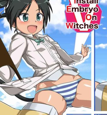 Amatuer Install Embryo On Witches V- Strike witches hentai Picked Up