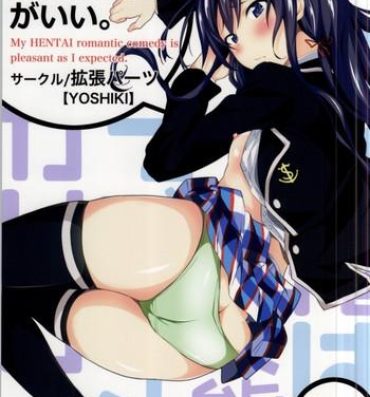 Bdsm Yahari Ore wa Hentai Love Come ga ii.- Yahari ore no seishun love come wa machigatteiru hentai Blackcocks