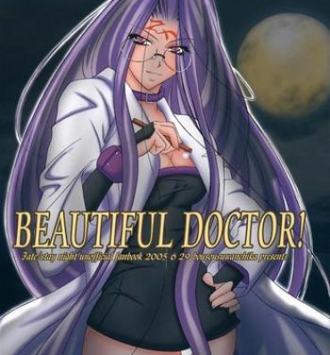 Big Dicks BEAUTIFUL DOCTOR!- Fate stay night hentai Bisex